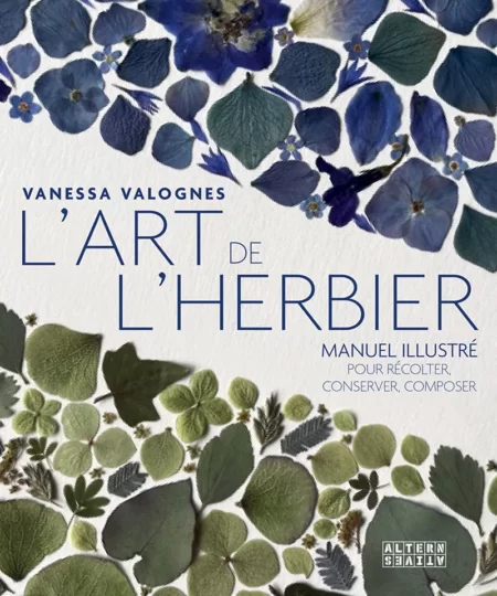 L'ART DE L'HERBIER <br>Vanessa Valognes